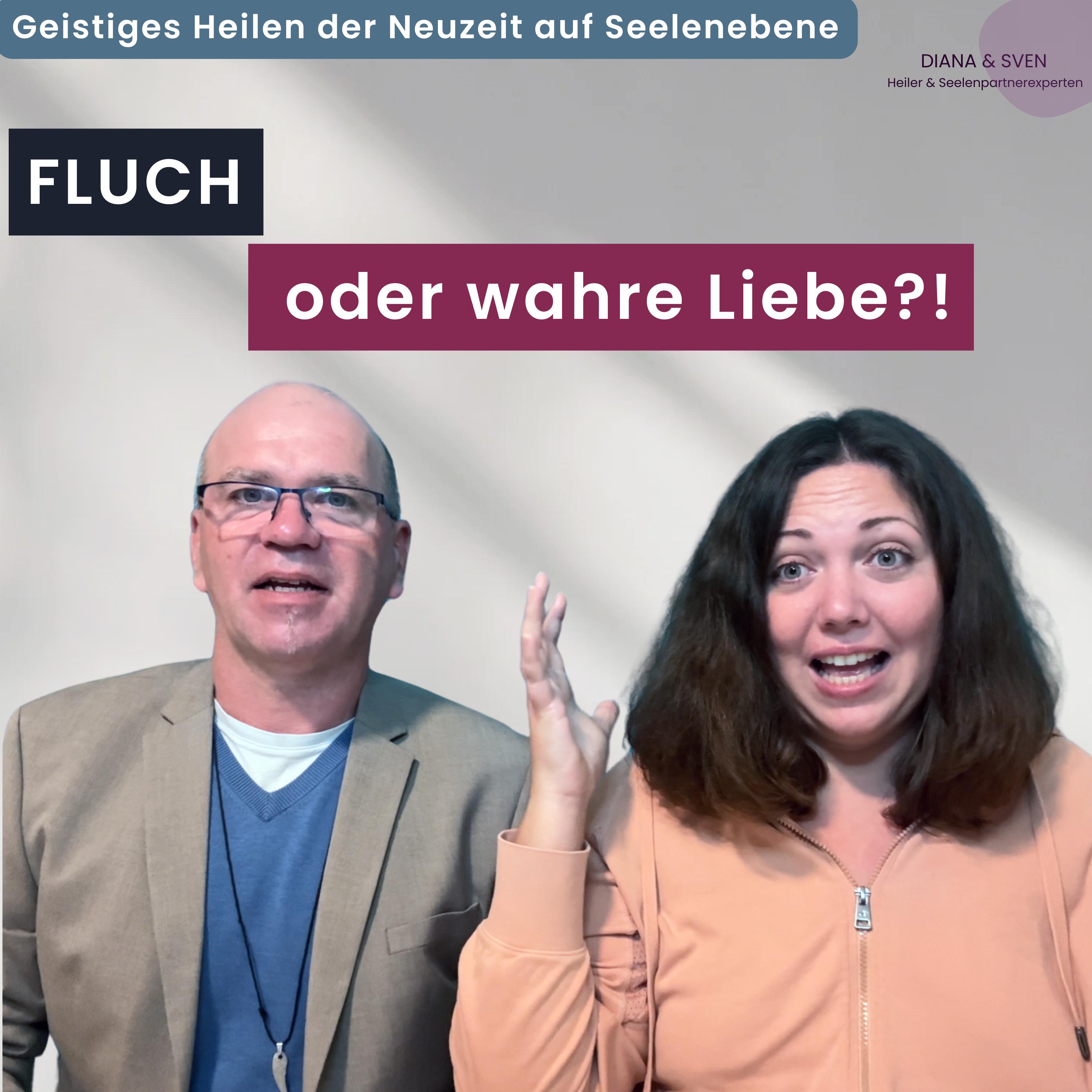 Seelenliebe mit Diana und Sven