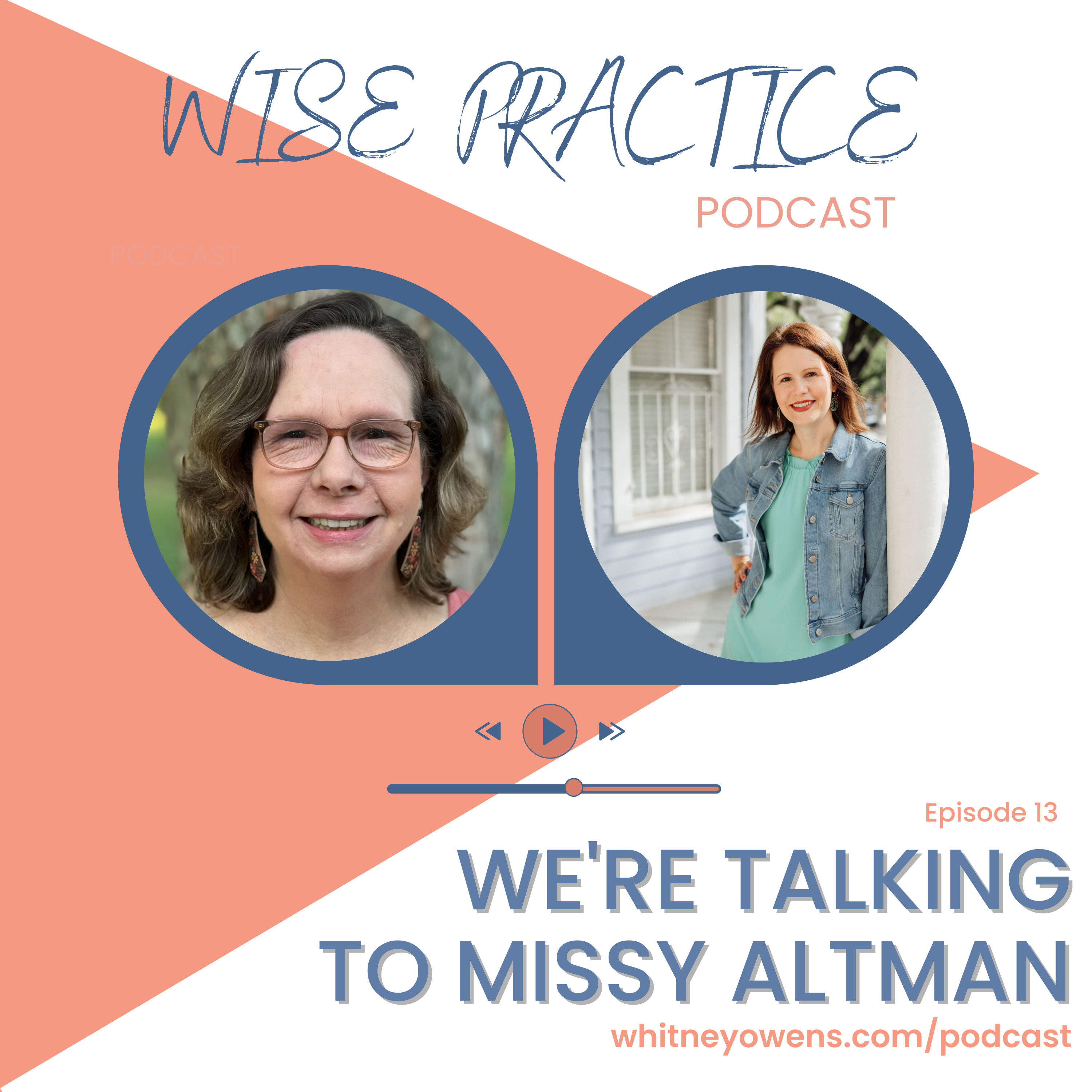 Wise Practice Podcast