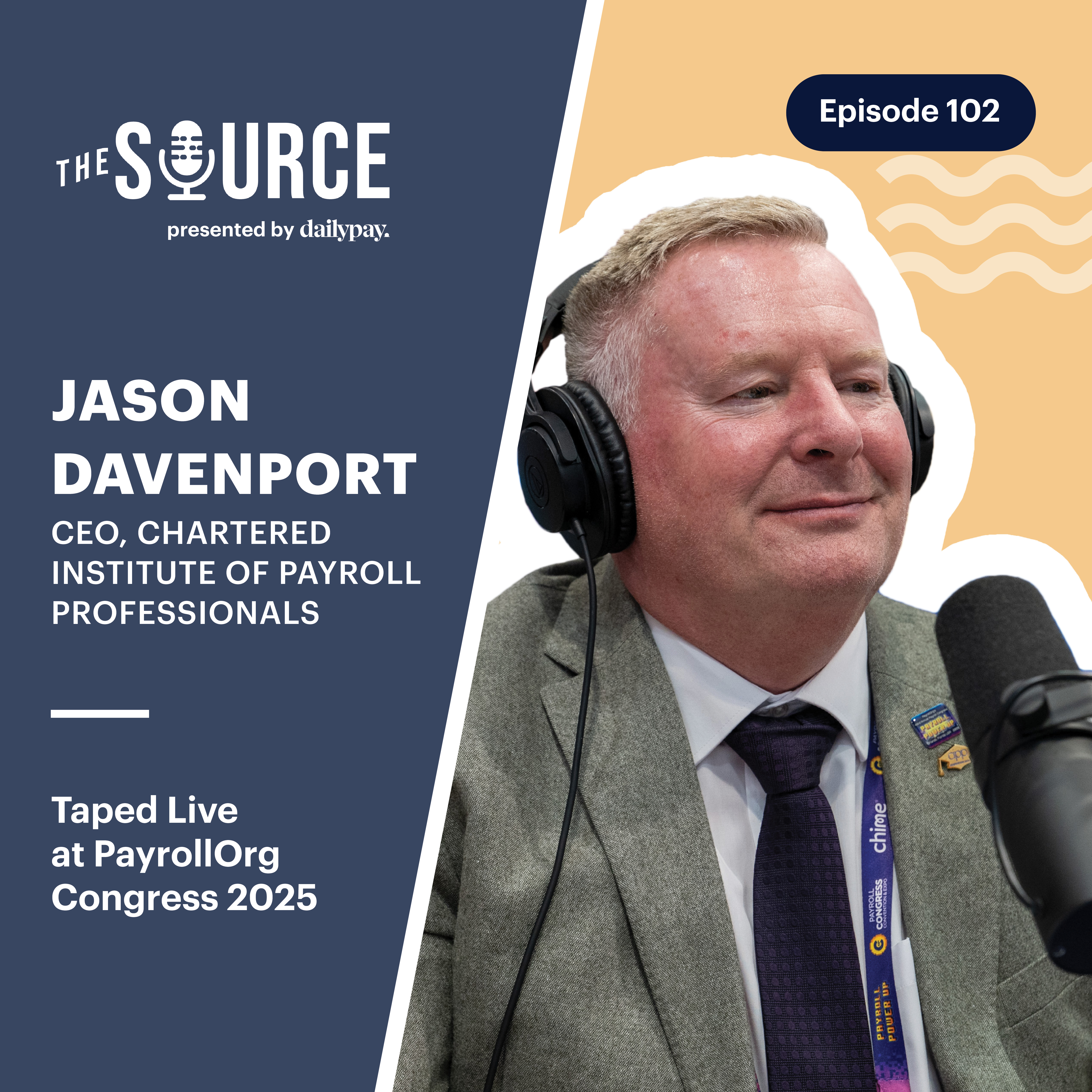 102: The Strategic Power of Payroll Data | Taped Live at PayrollOrg Congress 2025
