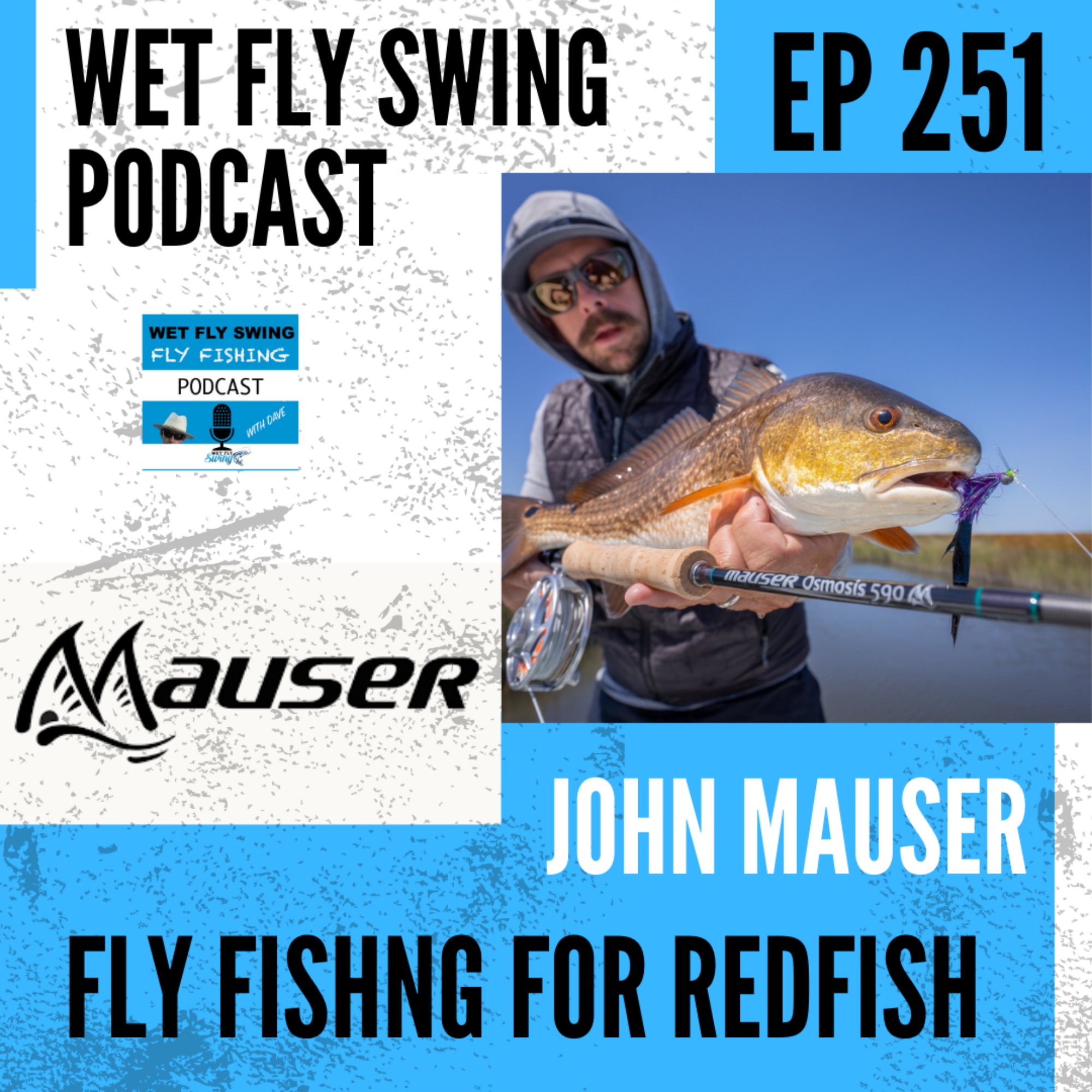 Wet Fly Swing Fly Fishing Podcast