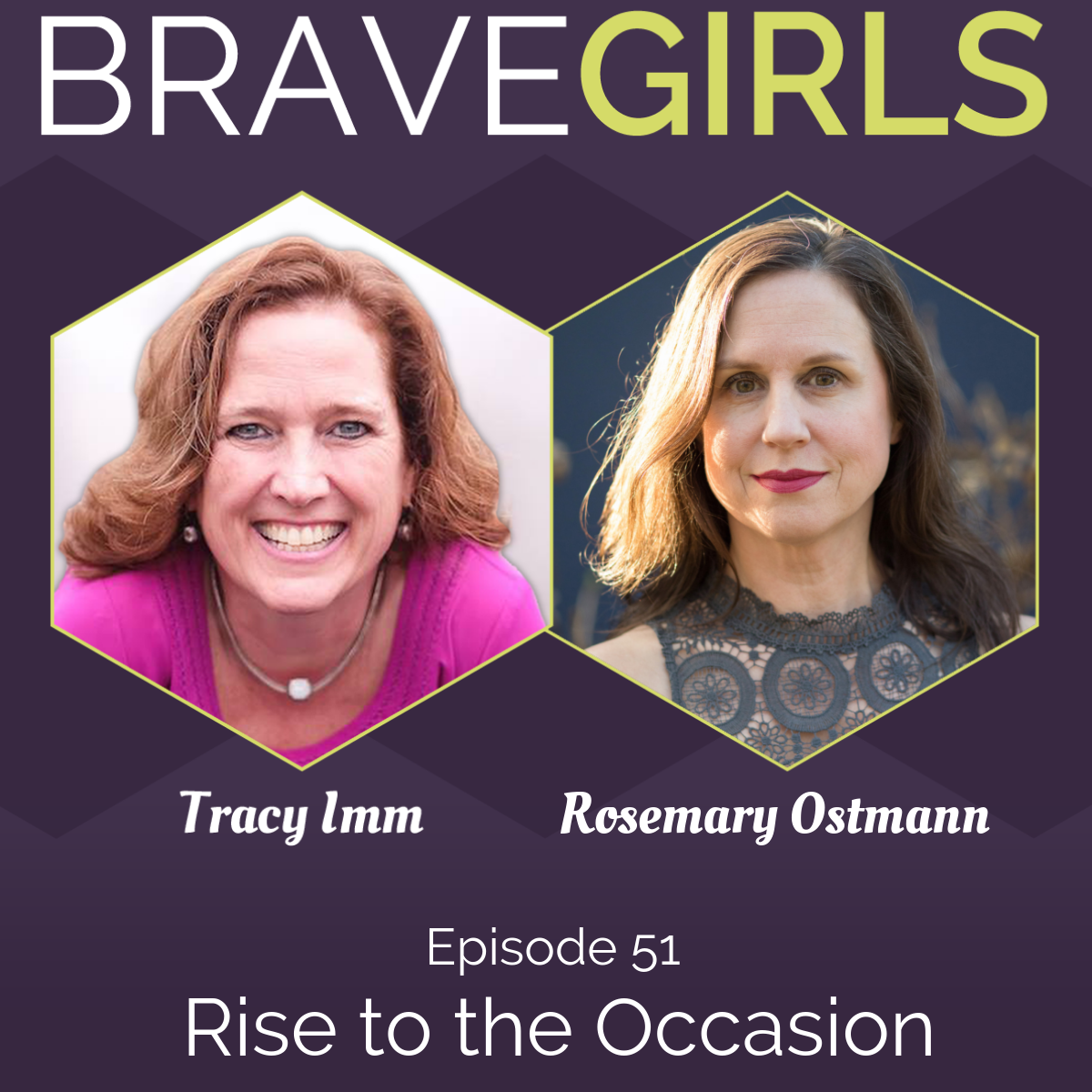 Brave Girls with Tracy Imm