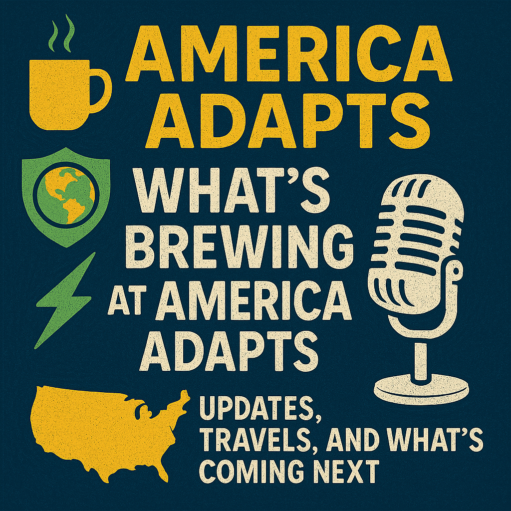 America Adapts the Climate Change Podcast
