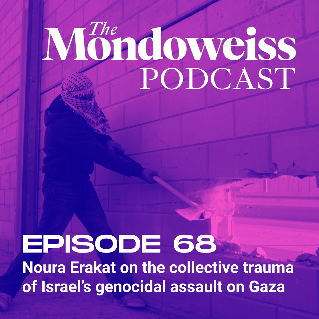 The Mondoweiss Podcast