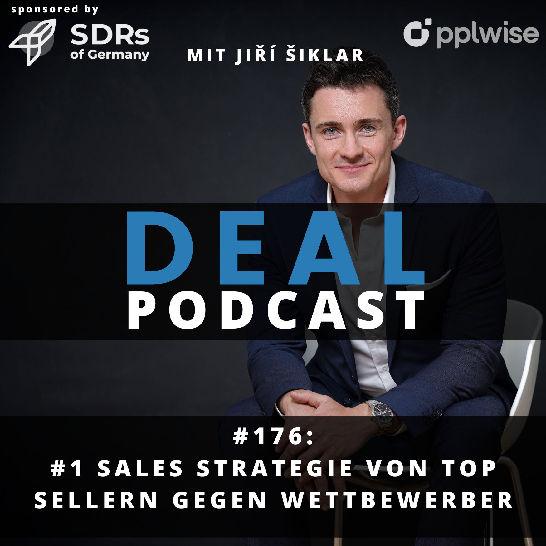 #176 - #1 Sales Strategie von Top Sellern gegen Wettbewerber