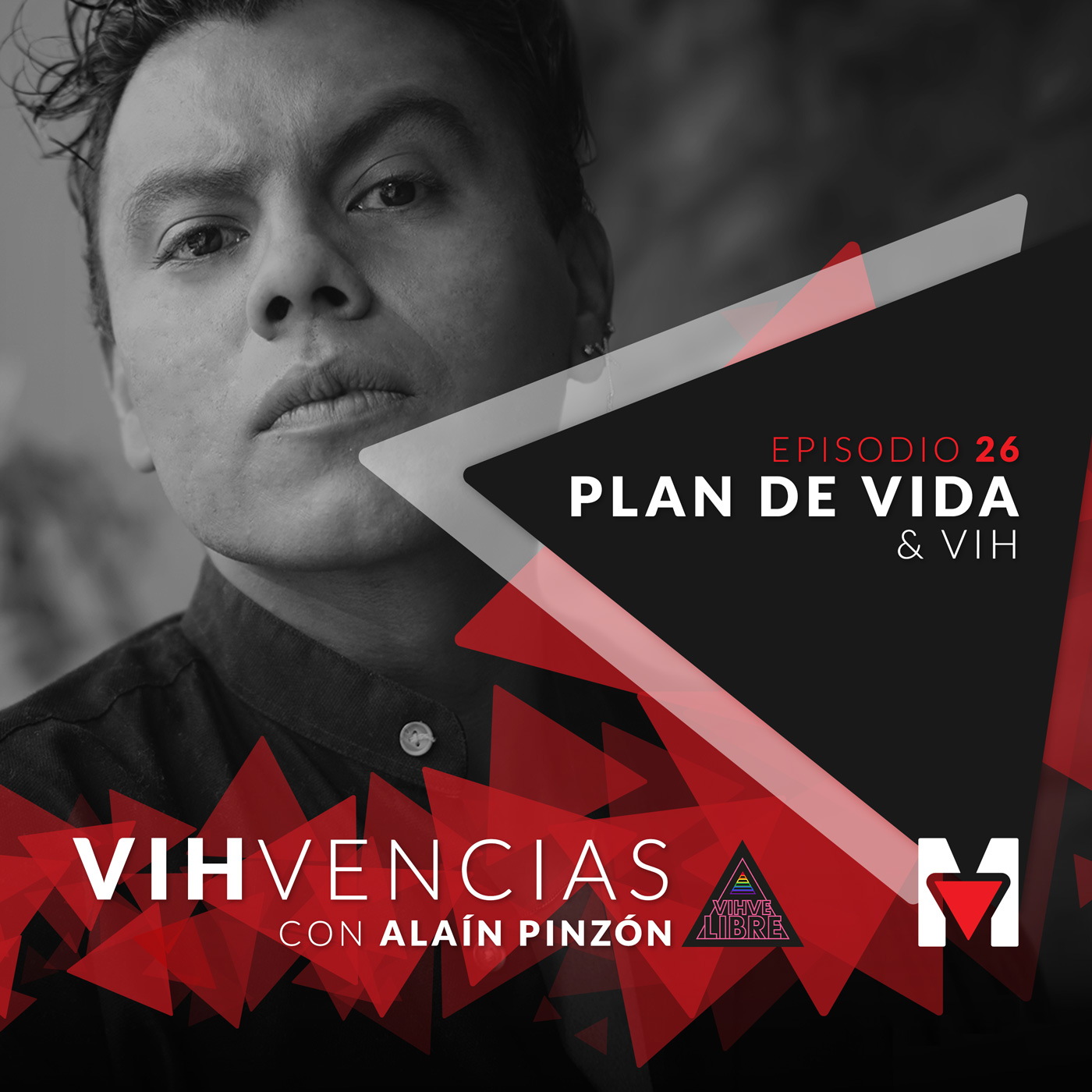 VIHvencias con Alaín Pinzón