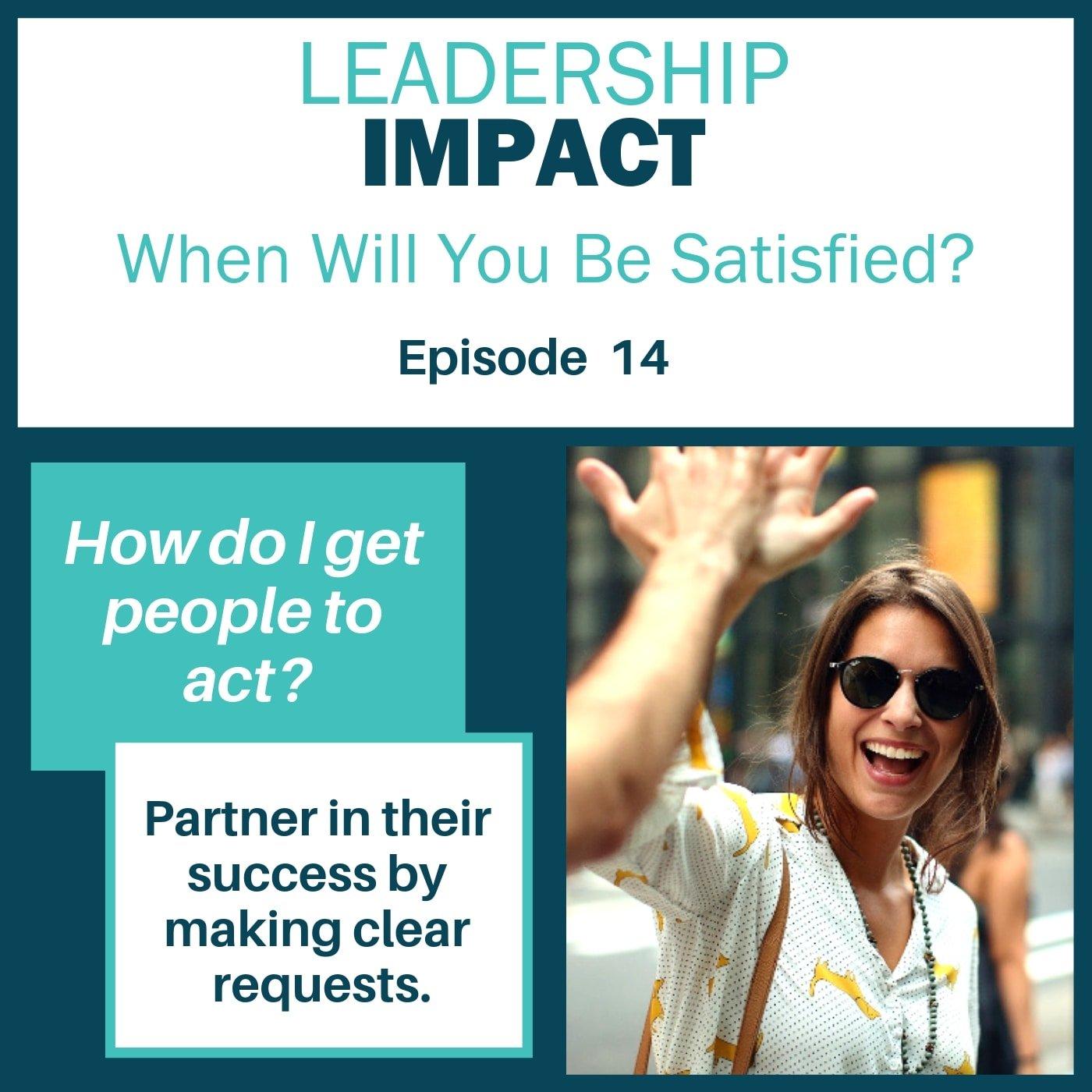 014 | Coordinating with Precision: When Will You Be Satisfied?