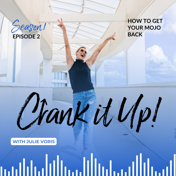 Crank It Up! with Julie Voris