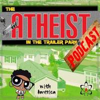 The Atheist in the Trailer Park