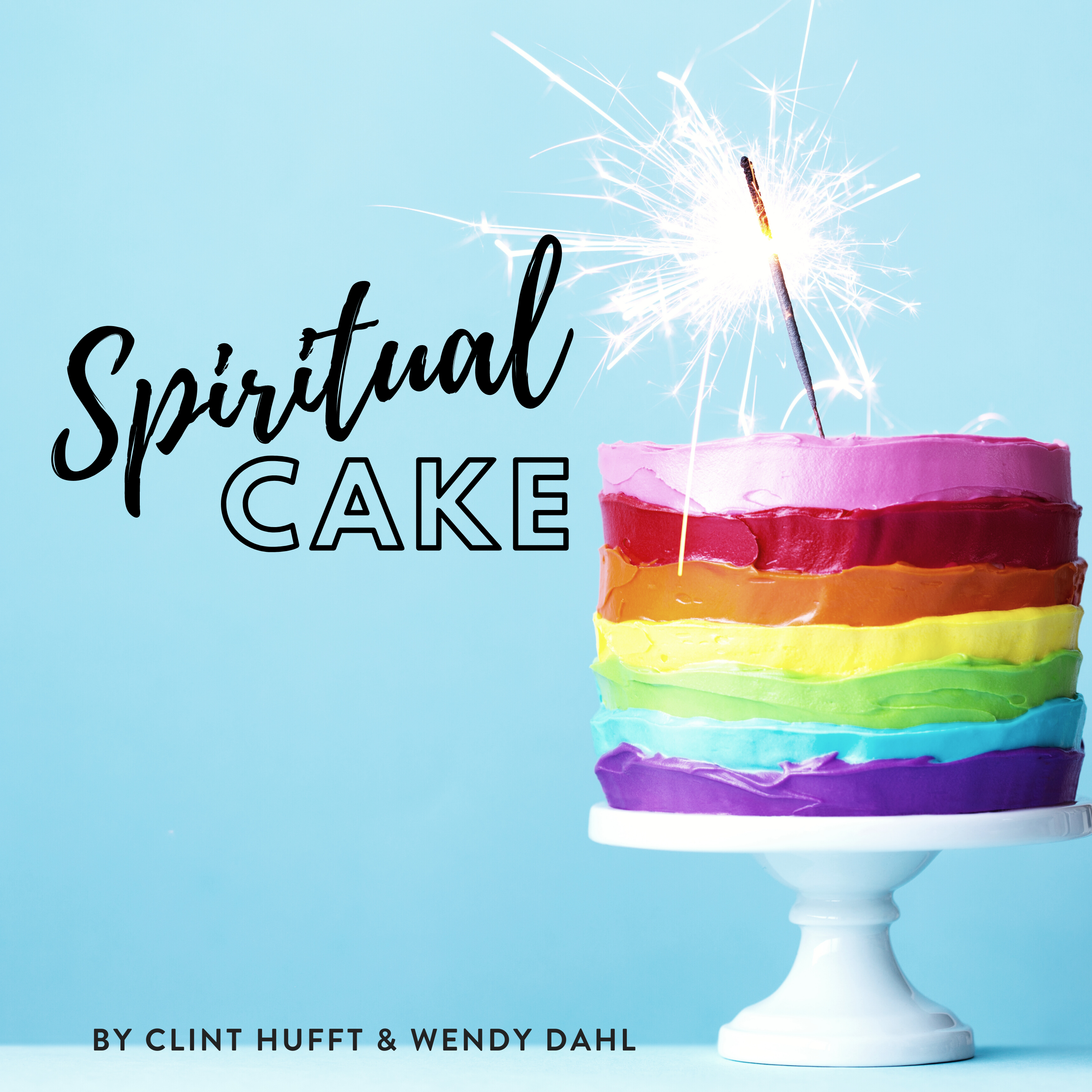 Spiritual Cake Podcast