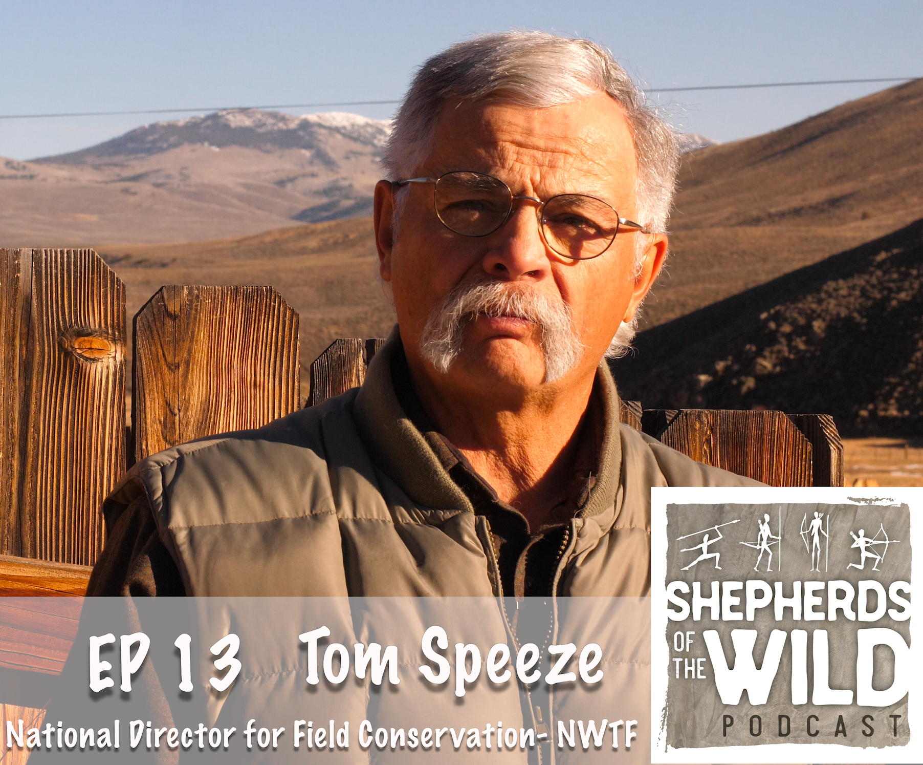 EP 13 Tom Speeze - National Wild Turkey Federation