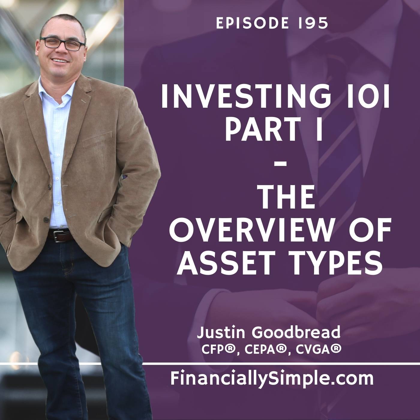 Investing 101 Part 1 - The Overview of Asset Types