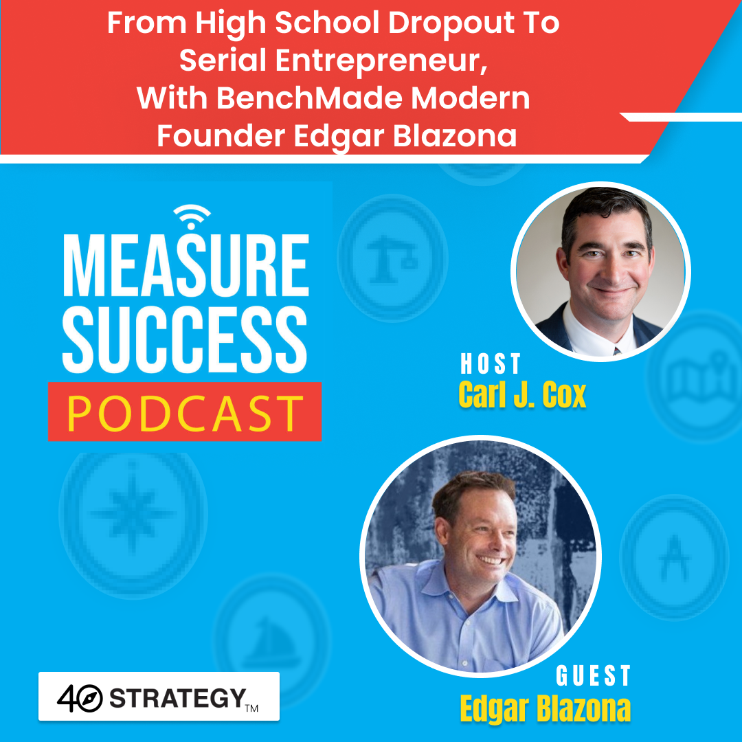 cover of episode From high school dropout to serial entrepreneur, with BenchMade Modern founder Edgar Blazona