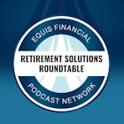 Retirement Solutions Roundtable - Million Dollar Baby