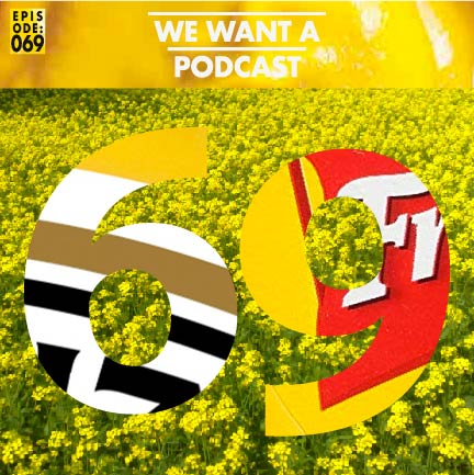 We Want A Podcast