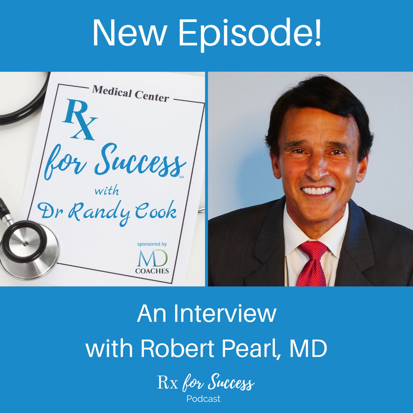 Rx for Success Podcast