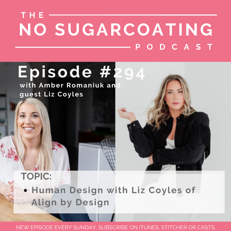 #294 Exploring Human Design with Liz Coyles of Align by Design