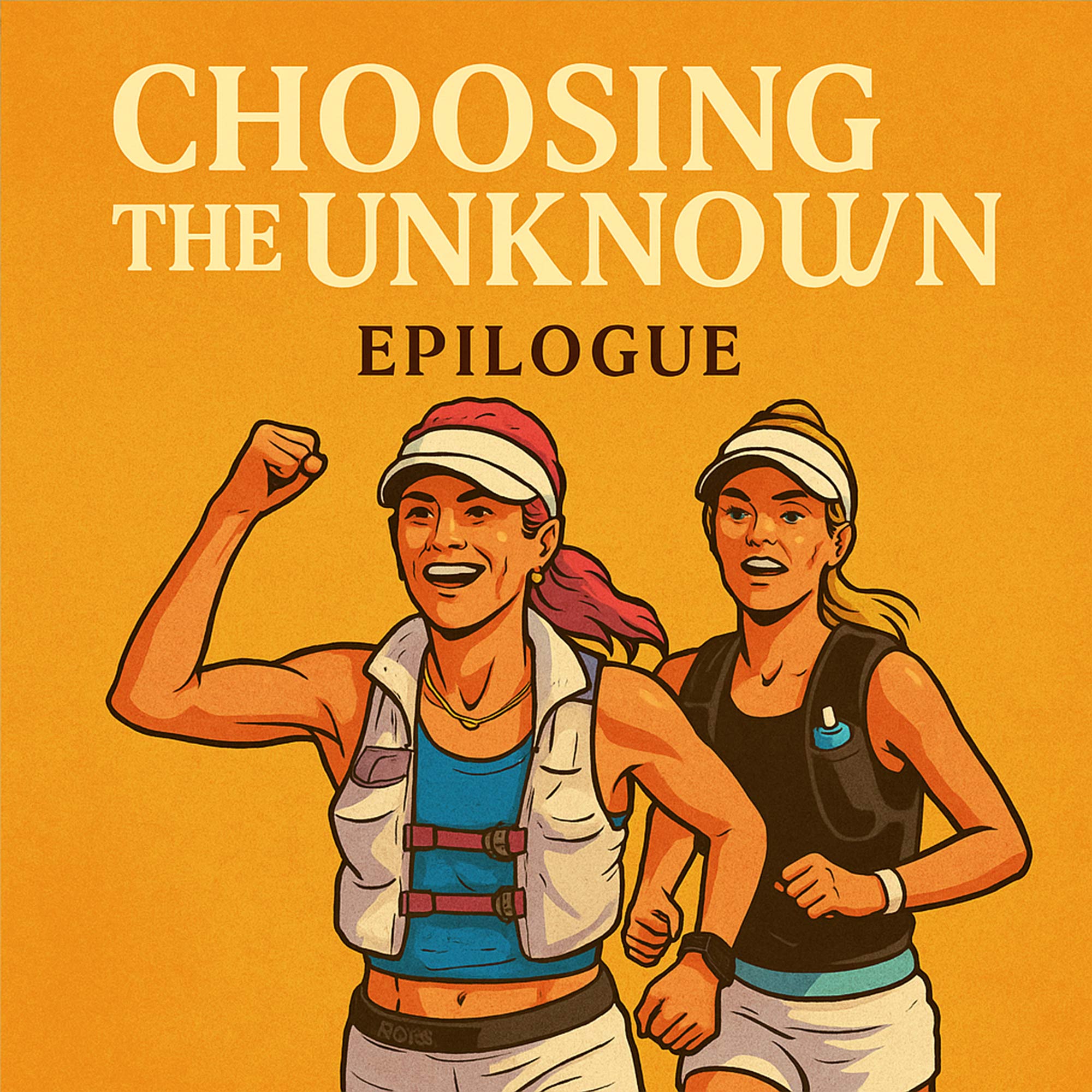 Choosing the Unknown - Epilogue