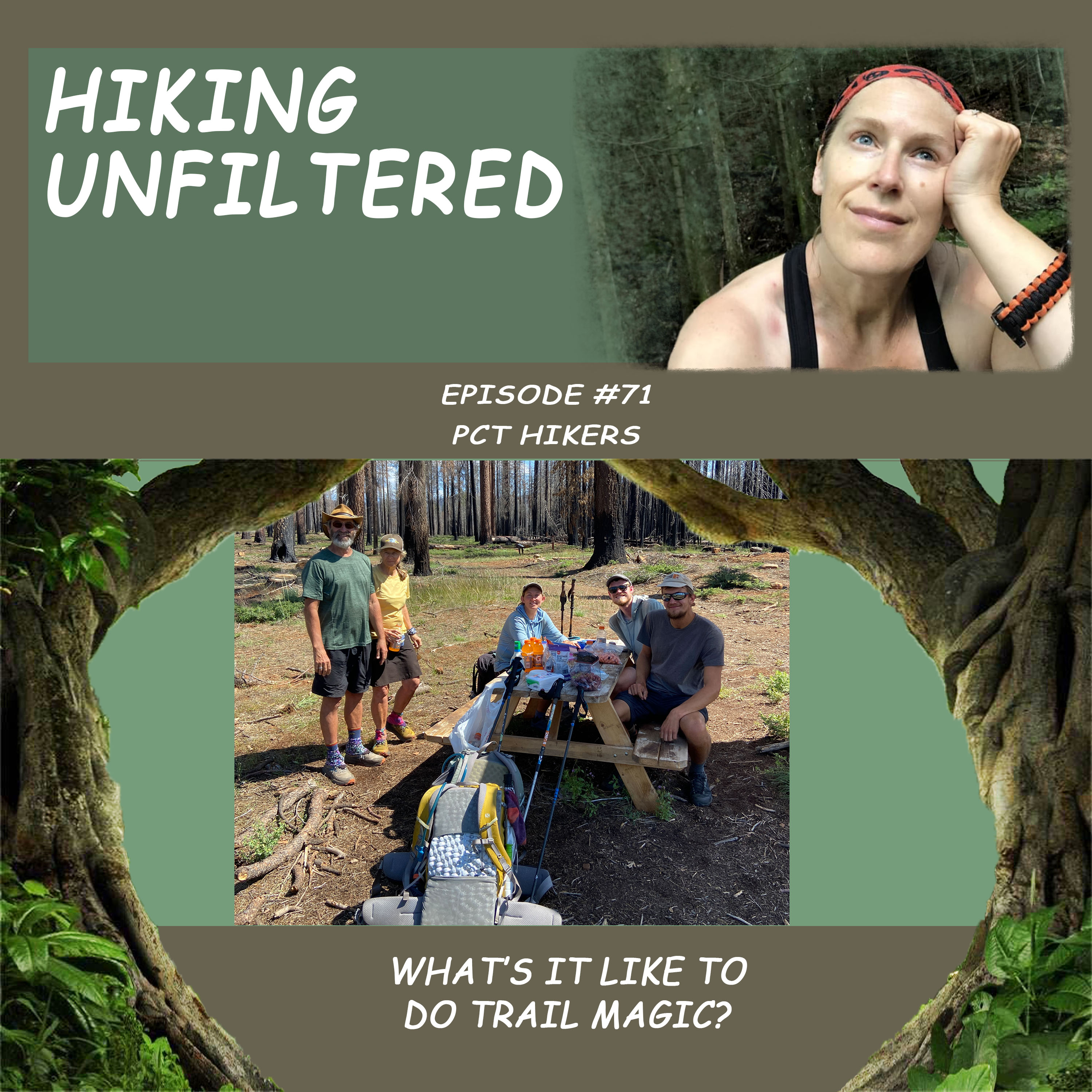 Episode #71 - What's it like to do trail magic?