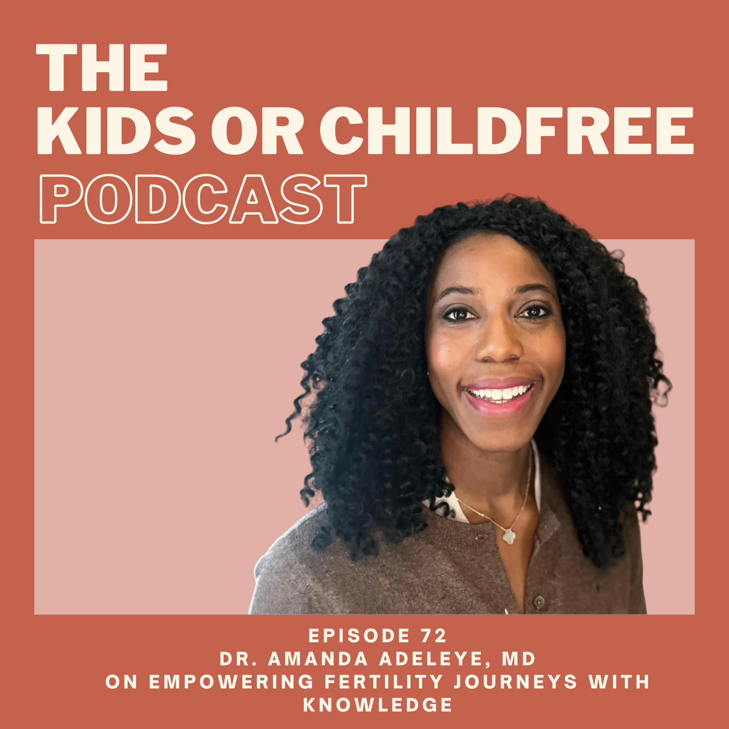 The Kids or Childfree Podcast
