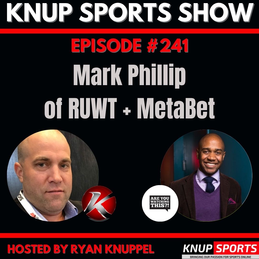 How Mark Phillip of RUWT & MetaBet Is Changing Sports Discovery and Betting Engagement