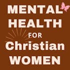 Trauma Healing and Mental Health for Christian Women - Where faith and psychology come together to heal and empower you to freedom.