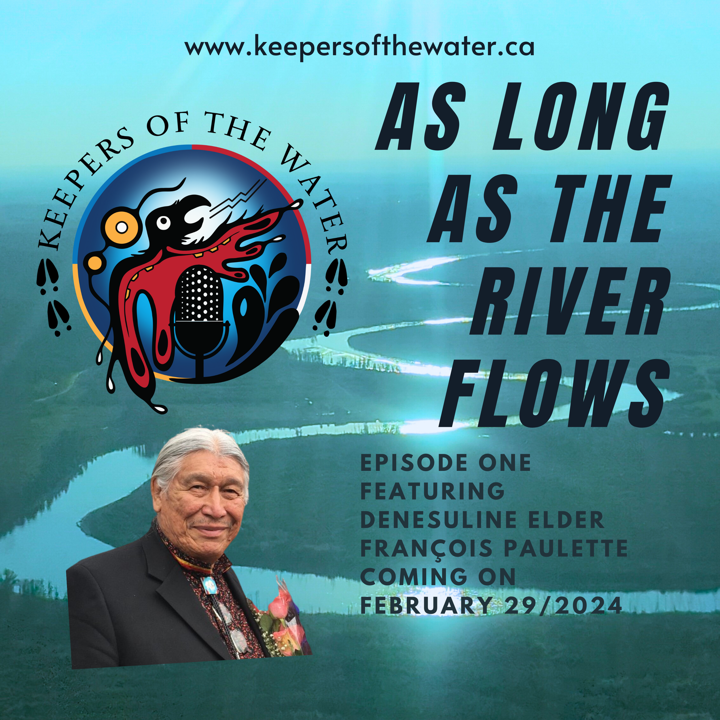 As Long As The River Flows