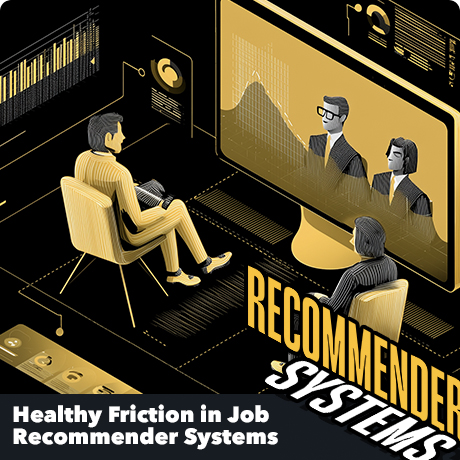 Healthy Friction in Job Recommender Systems Healthy Friction in Job Recommender Systems