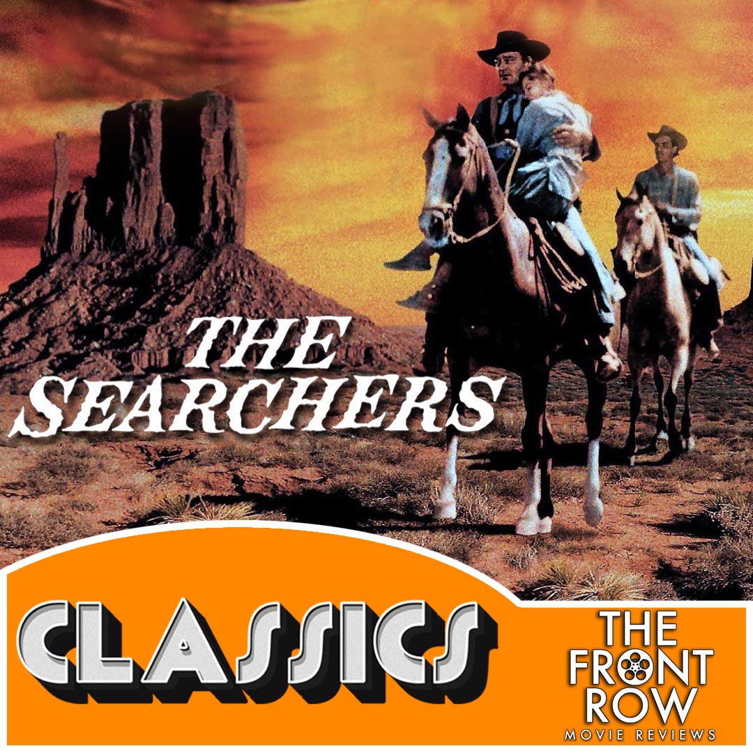 Classics - The Searchers