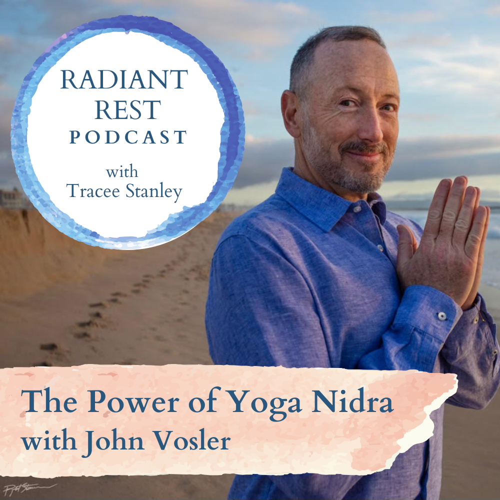 Radiant Rest Podcast with Tracee Stanley
