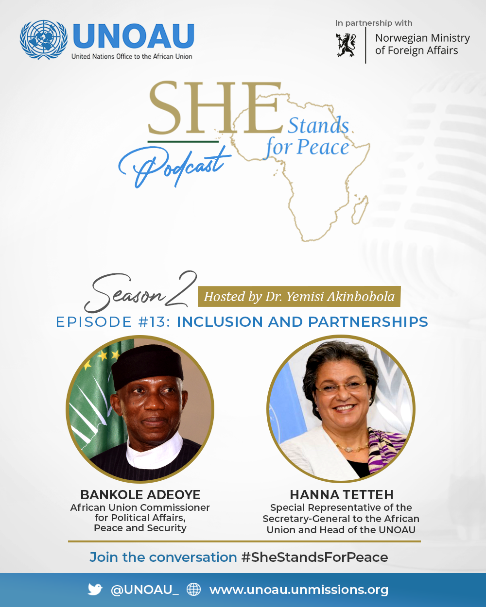 Episode Seventeen: Inclusion and partnerships with Commissioner Bankole Adeoye and SRSG Hanna Tetteh