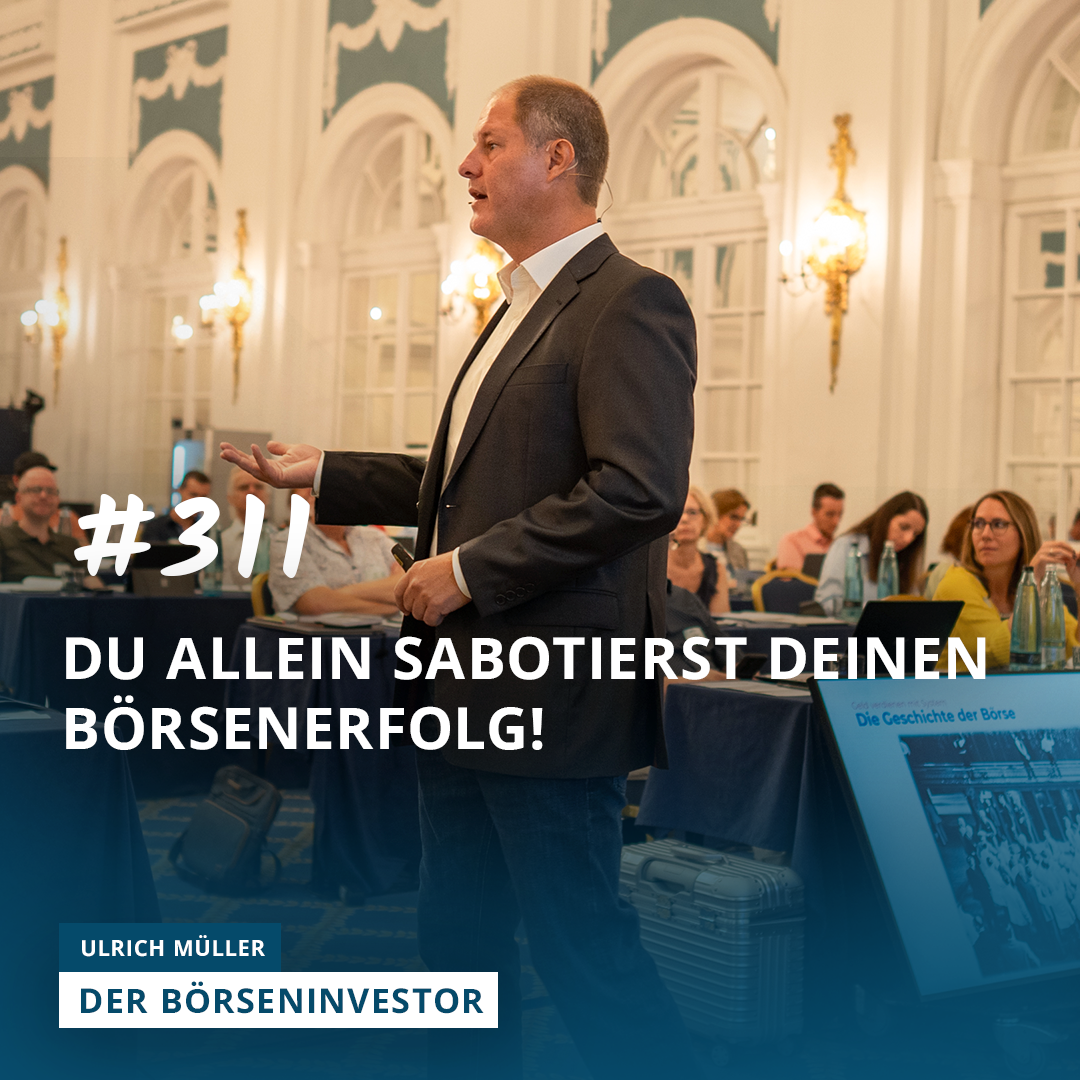 Der Börseninvestor - Aktien, Börse & Geldanlage mit Ulrich Müller