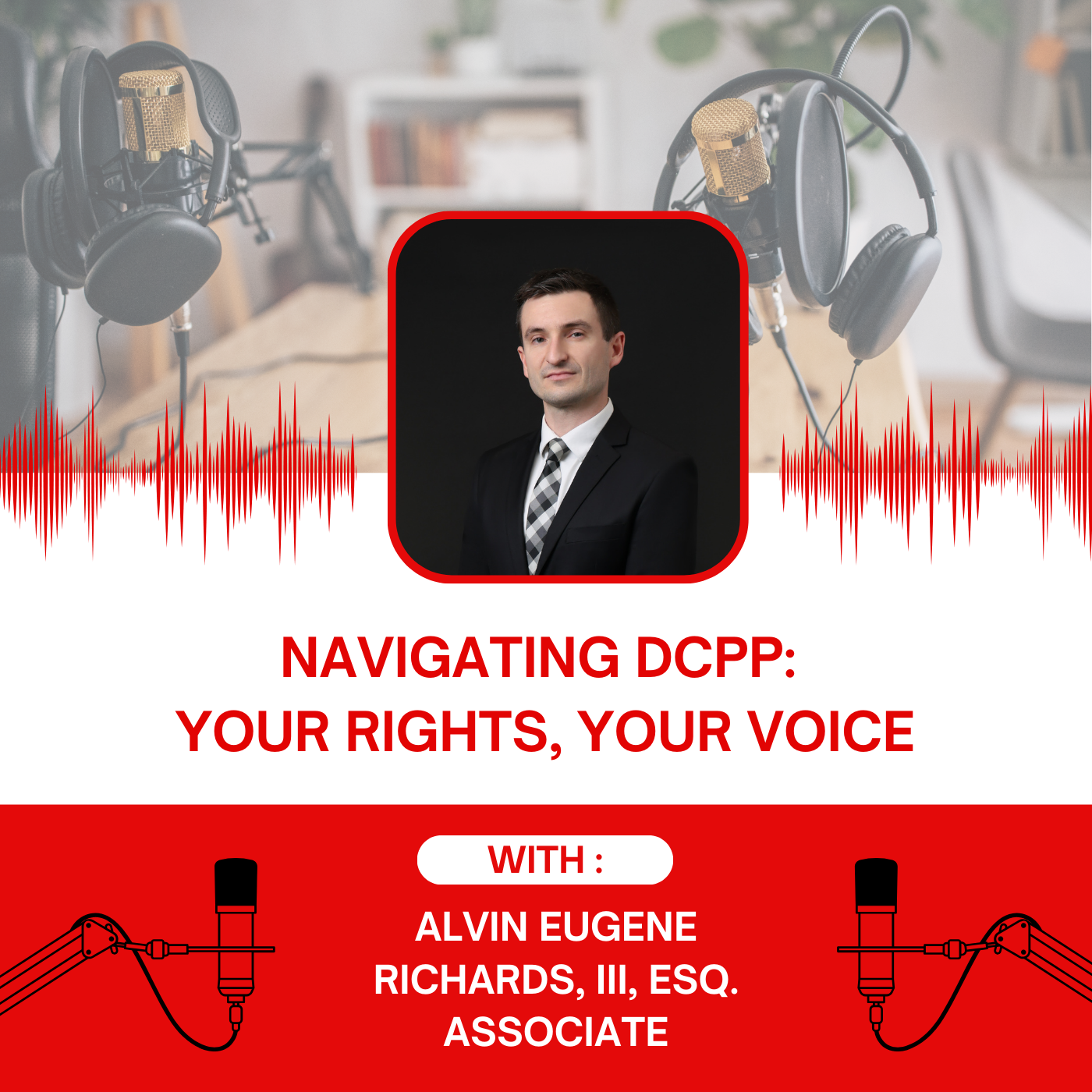 Navigating DCPP:  Your Rights, Your Voice with Gene