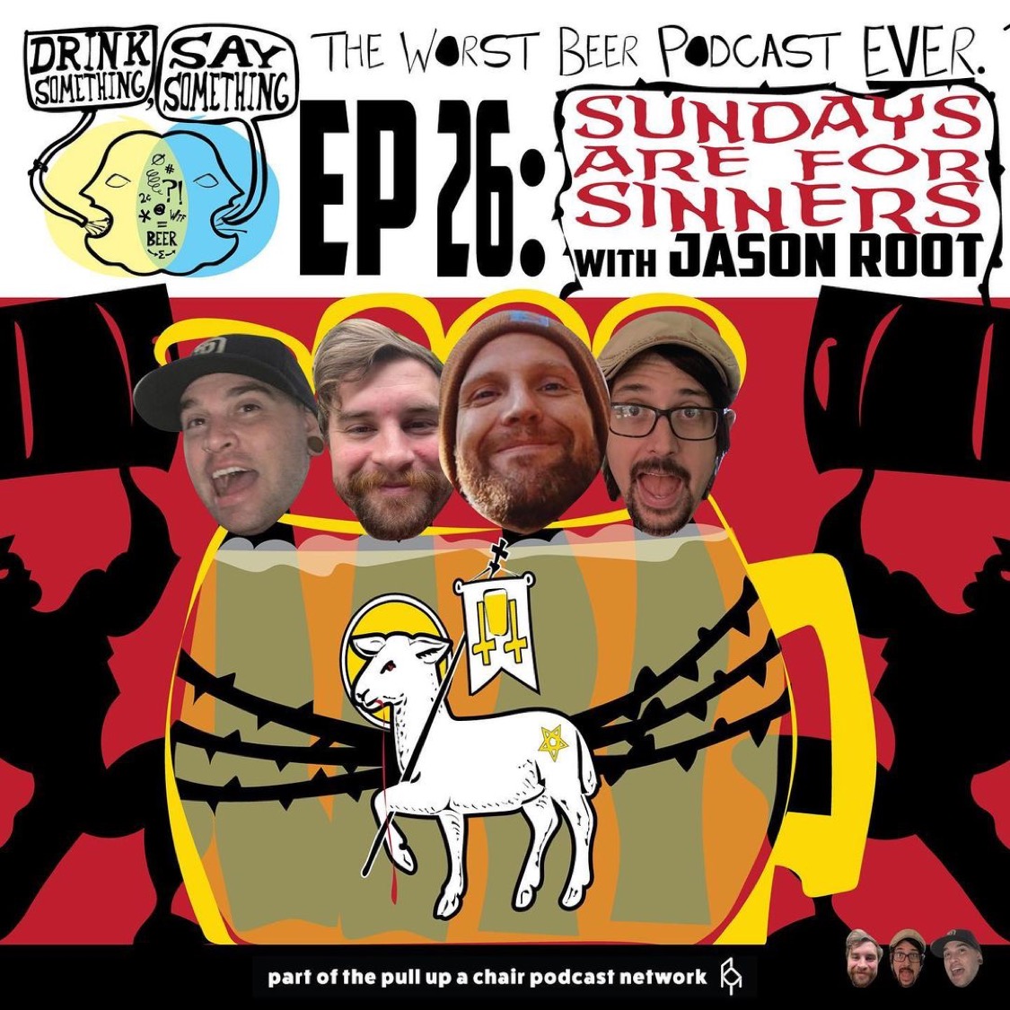 Ep26 - Sundays are for Sinners w/ Jason Root