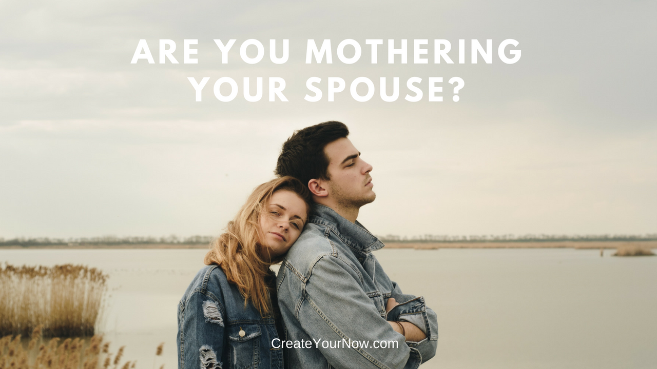 1239 Are You Mothering Your Spouse?