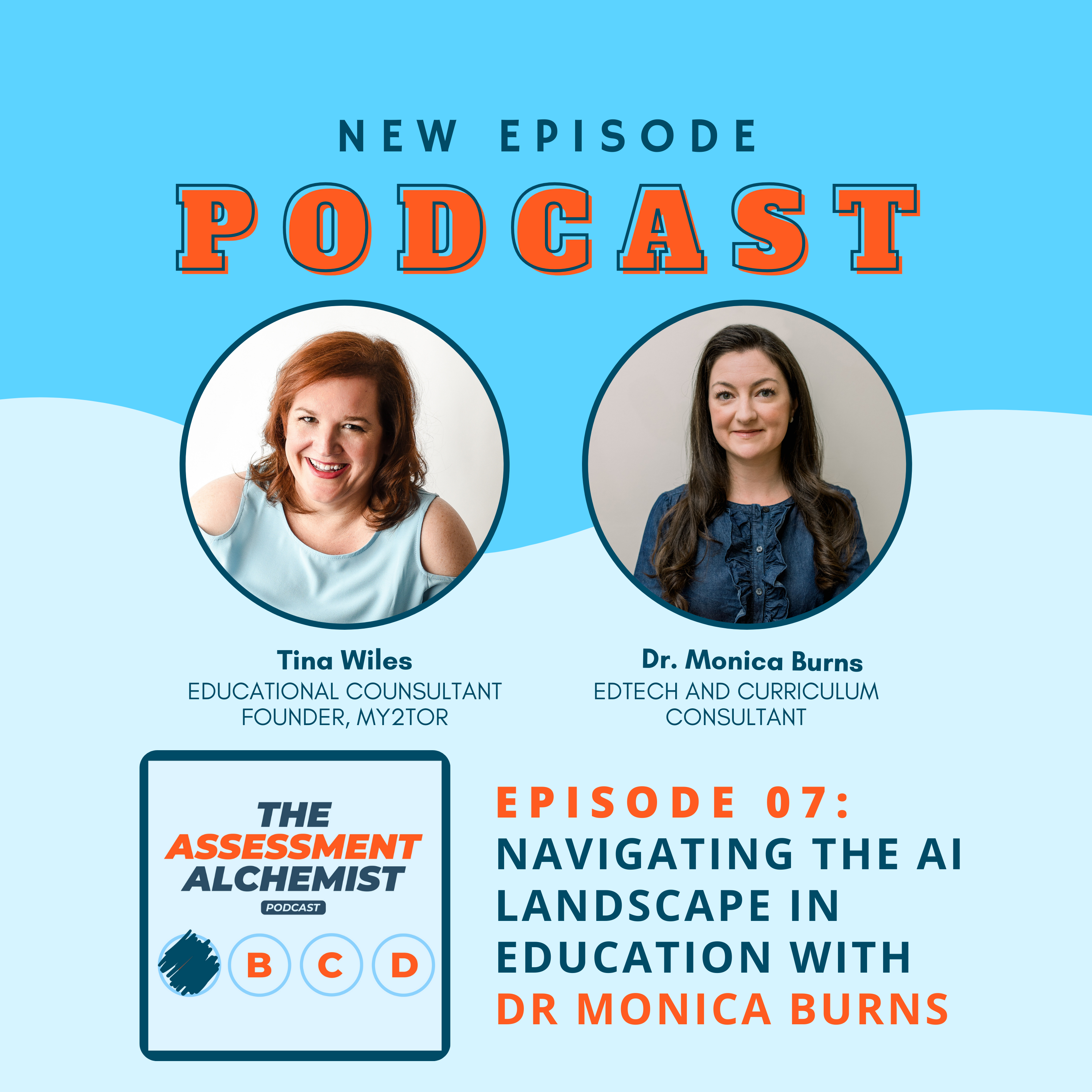 7- Navigating the AI Landscape in Education with Dr Monica Burns