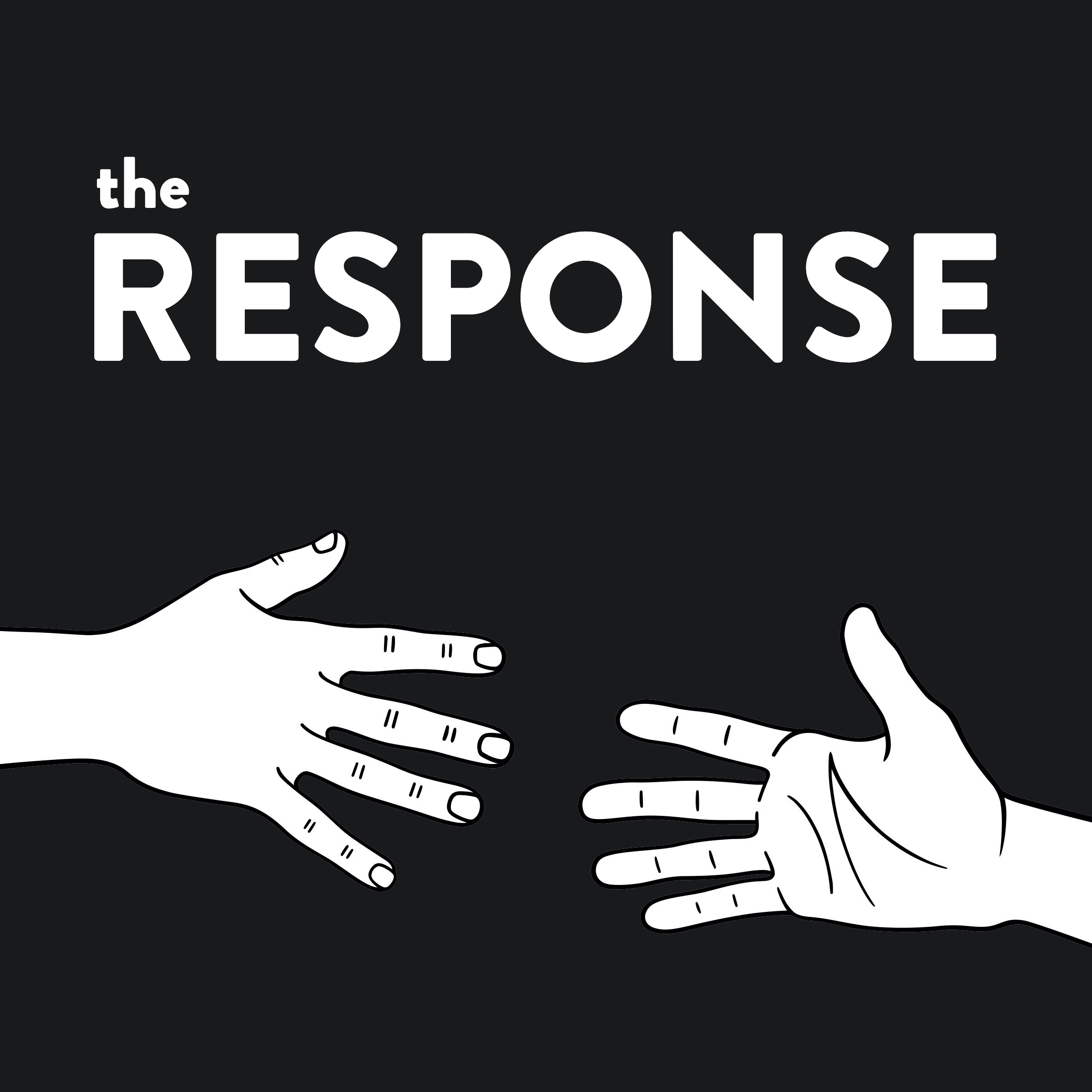The Response