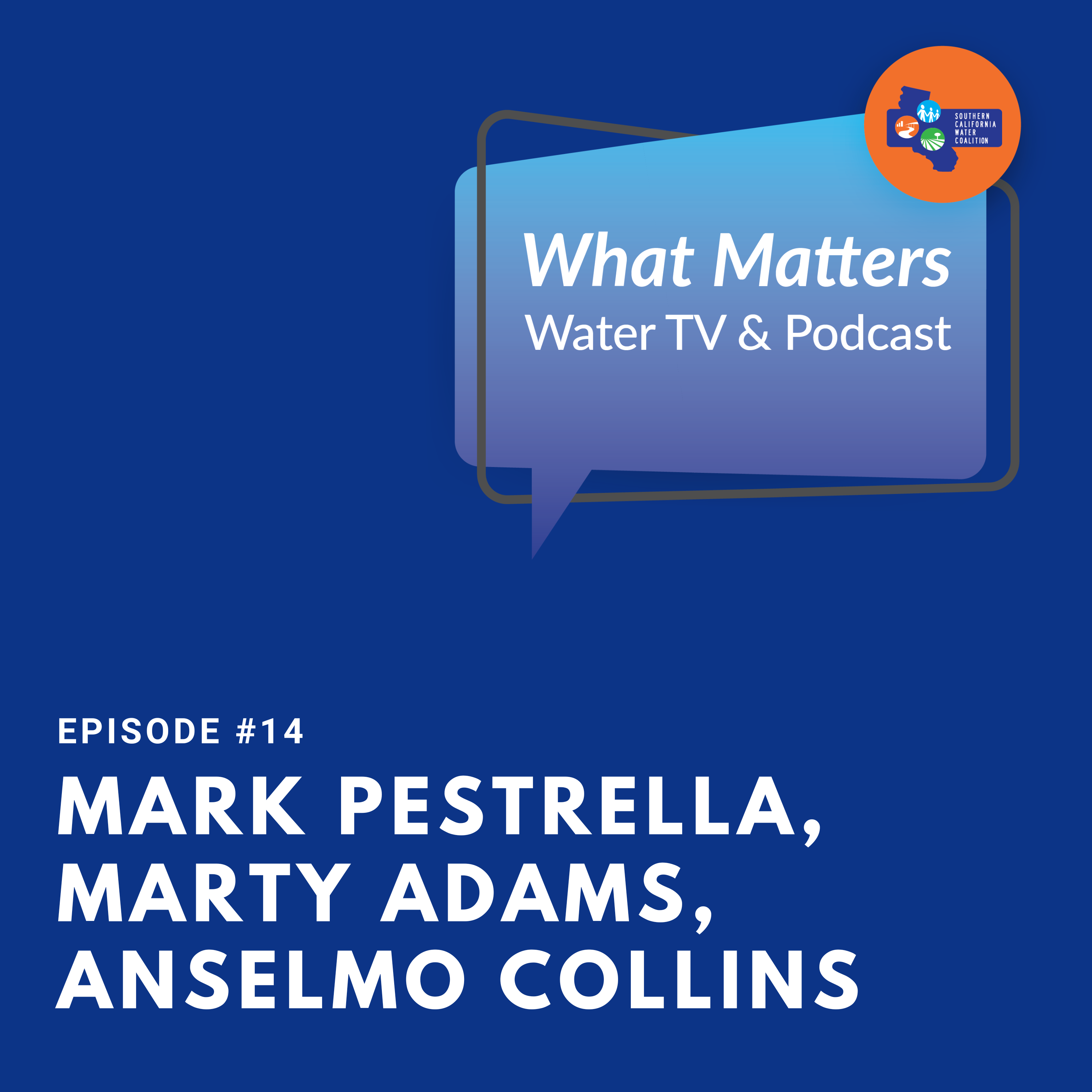 What Matters Water TV and Podcast