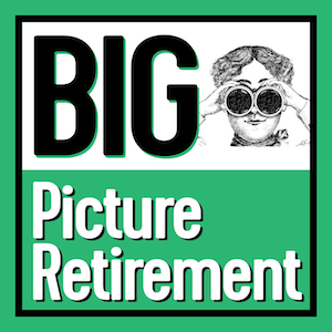Big Picture Retirement®
