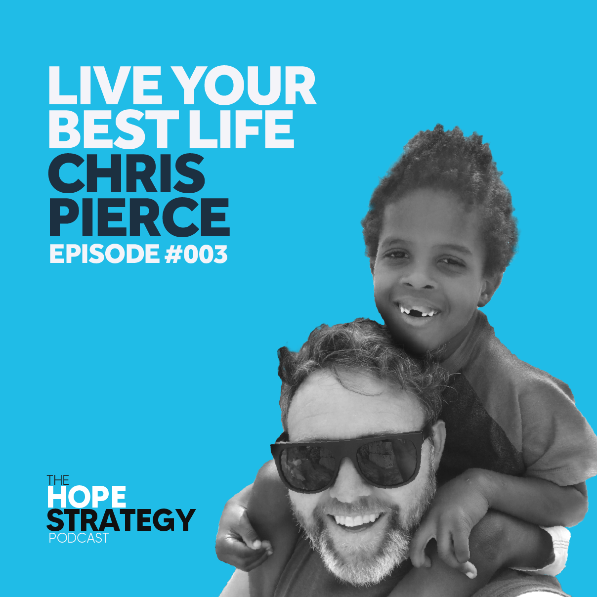 The Hope Strategy Podcast