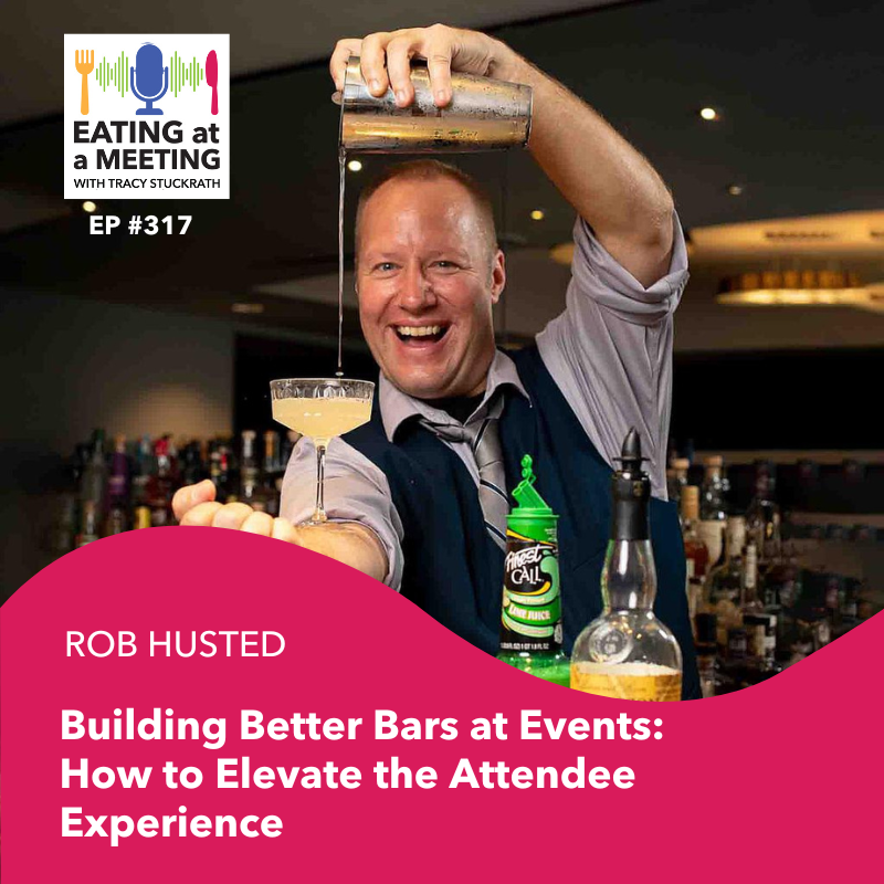 313: Building Better Bars at Events: How to Elevate the Attendee Experience 313: Building Better Bars at Events: How to Elevate the Attendee Experience