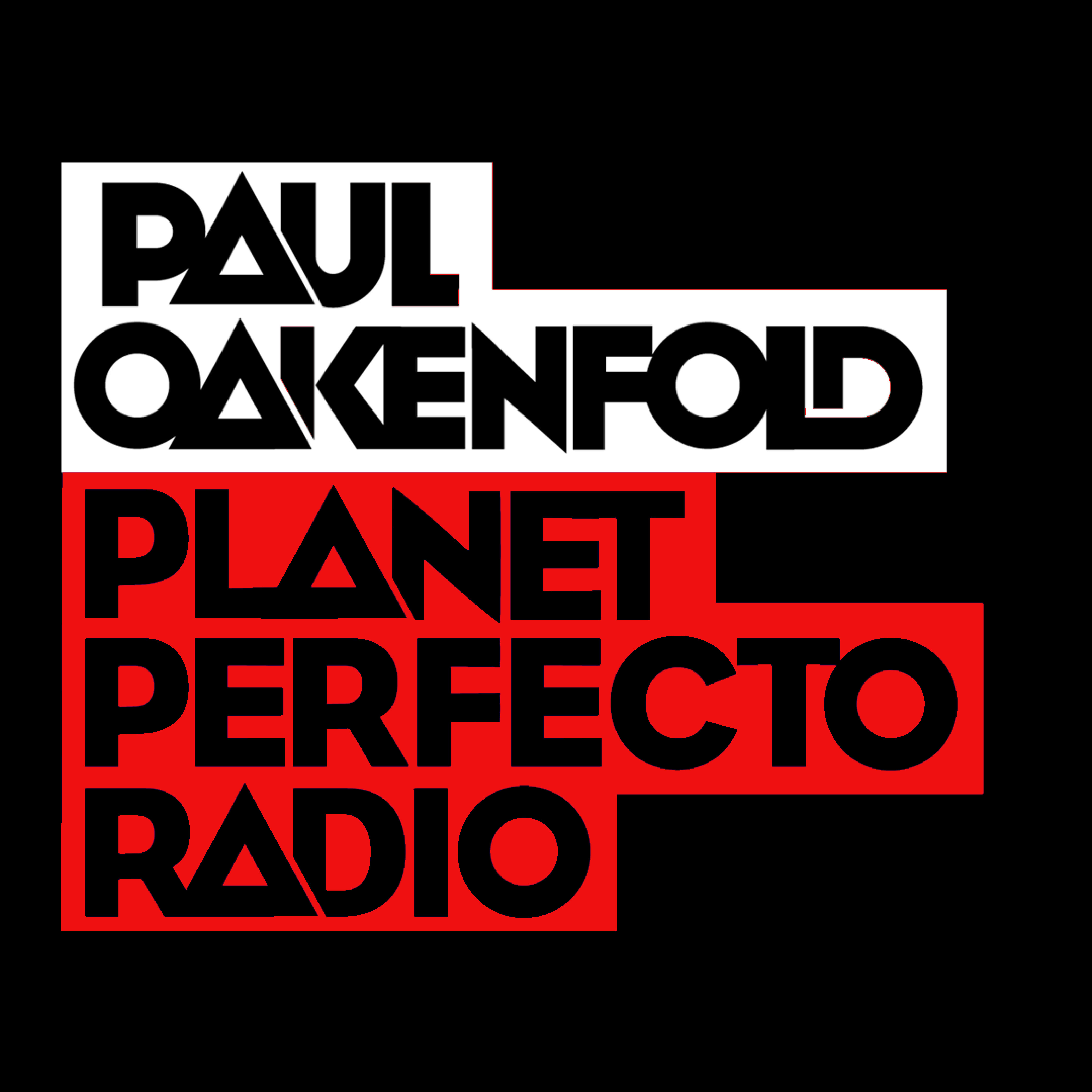 Perfecto Podcast: featuring Paul Oakenfold