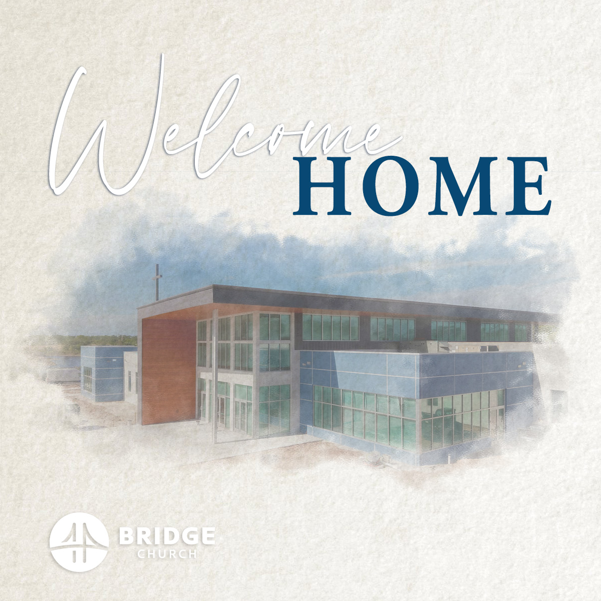 Welcome Home: I Will Build My Church