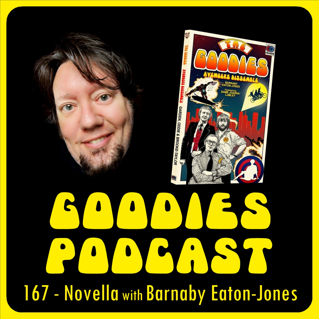 167 - new Goodies novella with Barnaby Eaton-Jones