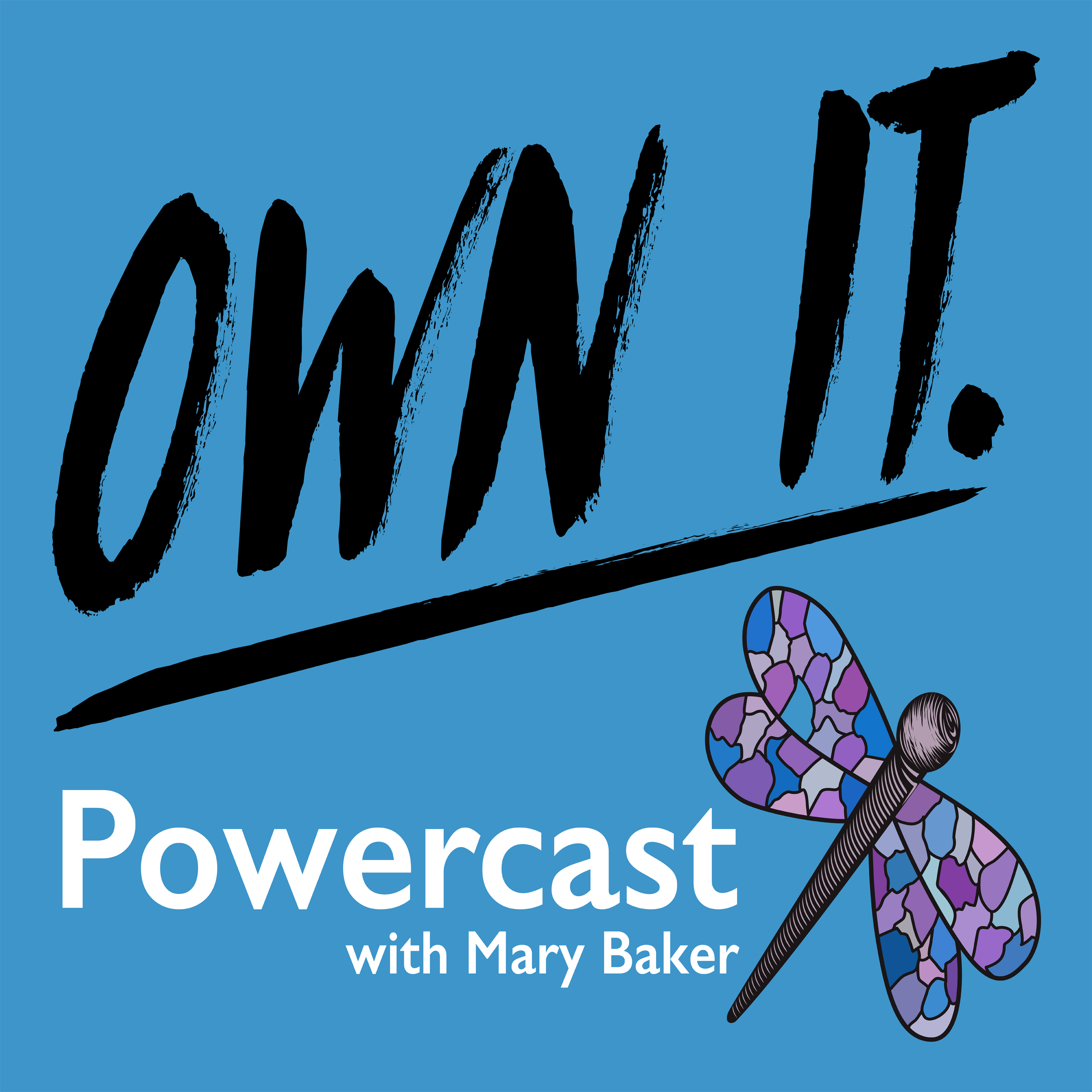 EP009 Taking Responsibility for Getting Needs Met