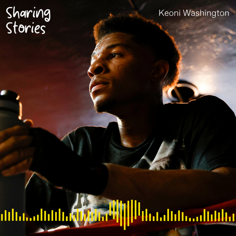 Sharing Stories: Keoni Washington (S7 bonus)