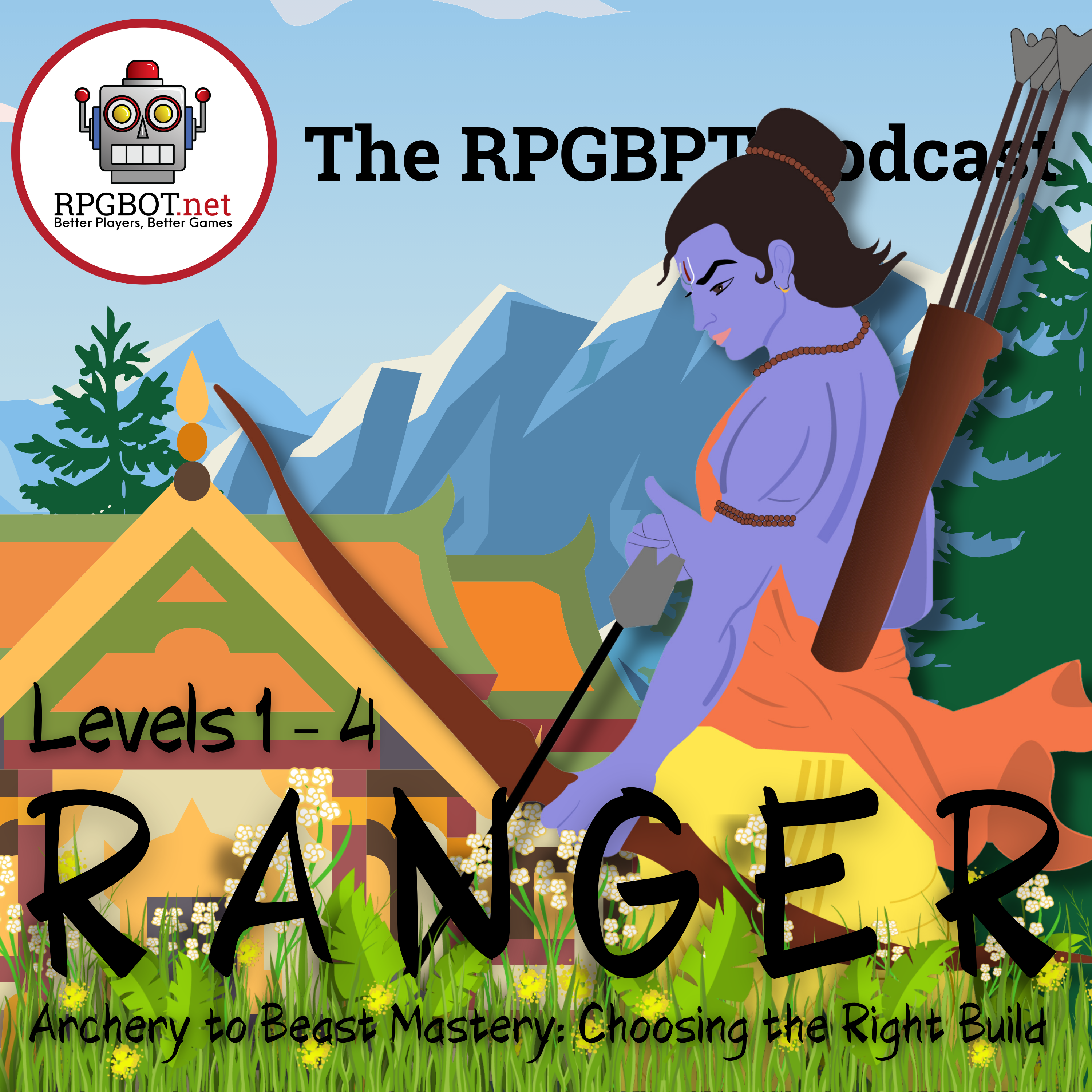 RANGER Levels 1 - 4 - Archery to Beast Mastery: Choosing the Right Build