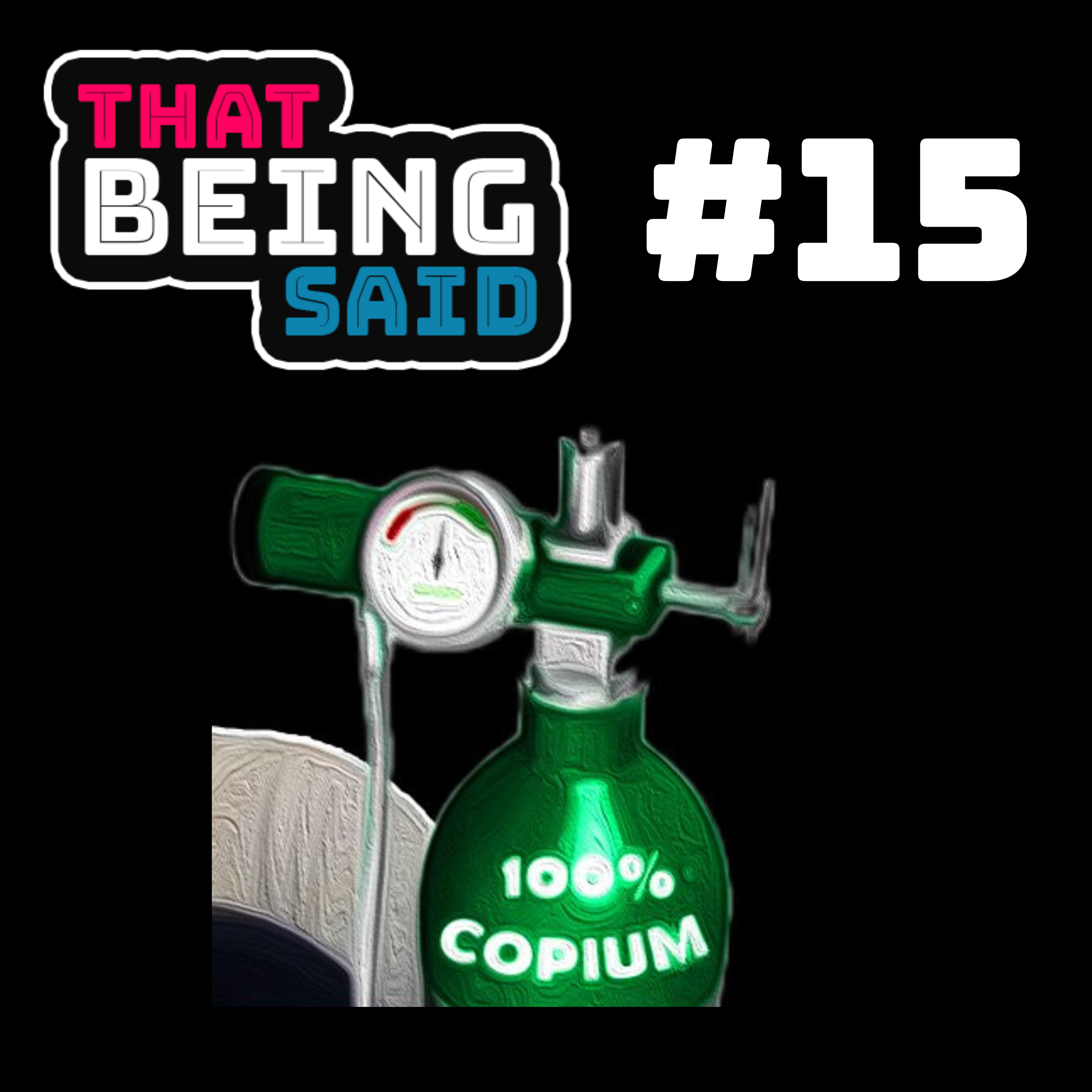 That Being Said Podcast