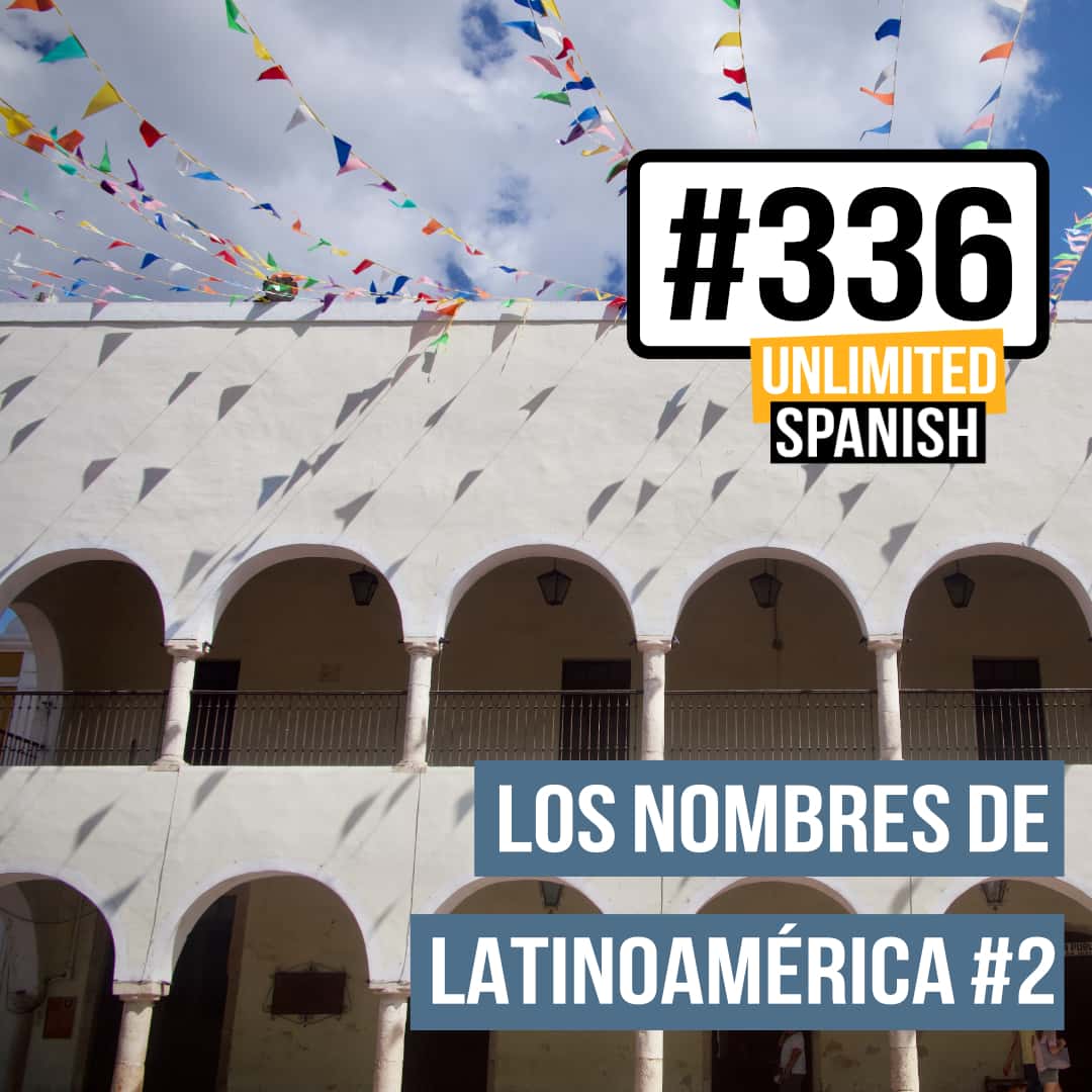Unlimited Spanish podcast with Oscar