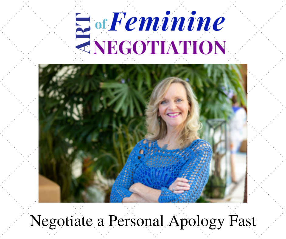 Negotiating Your Personal Apology Fast