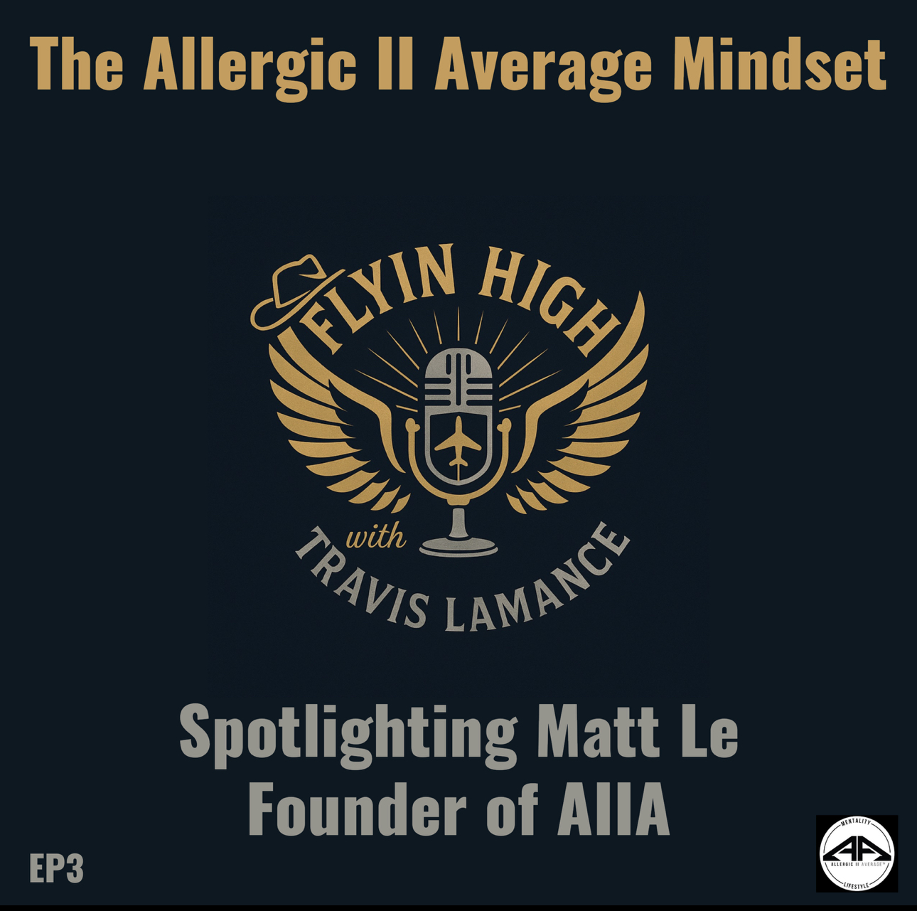 Flyin High with Travis Lamance